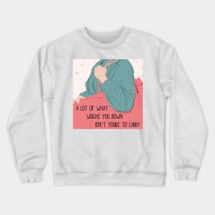 NOT YOURS TO CARRY Crewneck Sweatshirt